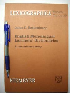辞書学 Lexicographica 39 J. D. Battenburg: English Monolingual Learner's Dictionaries, 1991, 170頁, 8,140円で購入、入手困難