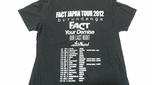 FACT ファクト JAPAN TOUR 2012 BURUNDANGA YOUR DEMISE OUR LAST NIGHT Tシャツ M ブラック 10FEET_画像3