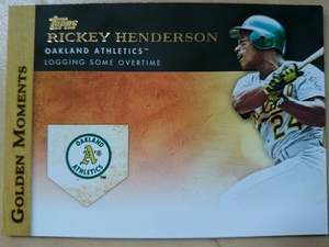 ★インサート RICKEY HENDERSON TOPPS 2012 MLB メジャーリーグ GOLDEN MOMENTS HOF リッキー ヘンダーソン ATHLETICS アスレチックス