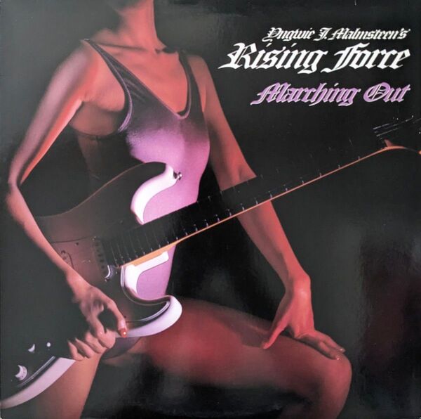 Yngwie J. Malmsteen's Rising Force/Marching Out