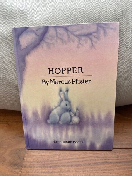 うさぎのホッパー hopper 絵本 英文 マーカス・フィスター うさぎ