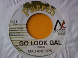 レゲエ Mad Andrew / Go Look Gal 7インチです。