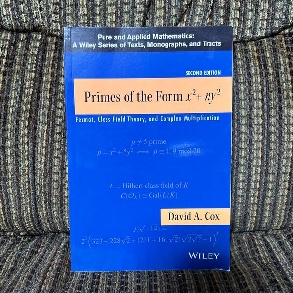 Primes of the Form x2+ny2: 2nd版 Cox著 2013 ペーパーバック