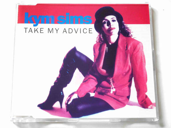 キム・シムズ/Take My Advice (UK盤CD) ■ スティーブ・シルク・ハーレー Steve Silk Hurley / E-Smoove / Kym Sims