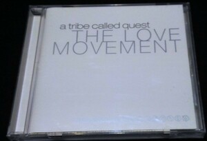 A TRIBE CALLED QUEST/Love Movement★国内盤 +1曲 和訳付き　Q-Tip　The Ummah　MOSDEF　Redman　TEI TOWA