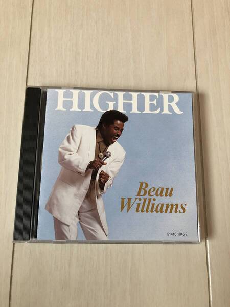 beau williams/CDアルバム/HIGHER (us black dick guide.glenn jones. sherrick. freddie jackson. leon haywood.sam dees.gerald albright