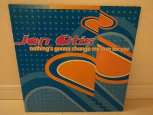 ■JON OTIS / NOTHING'S GONNA CHANGE MY LOVE FOR YOU アナログ