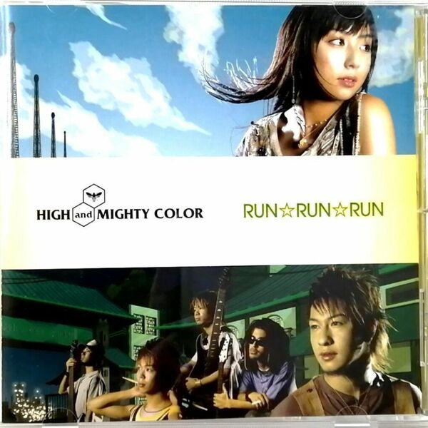 HIGH and MIGHTY COLOR / RUN☆RUN☆RUN (CD)