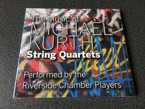 ★☆【CD】未開封品 The Music of Michael Kurth: String Quartets / Riverside Chamber Players☆★