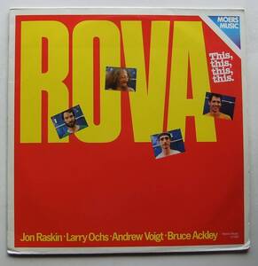 ◆ ROVA / This, This, This, This ◆ Moers Music 01080 (West Germany) ◆