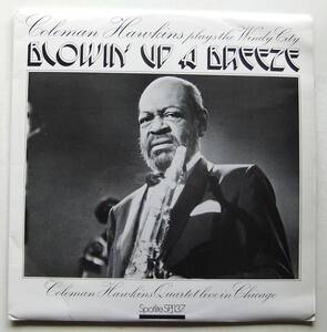 ◆ COLEMAN HAWKINS / Blowin ' Up A Breeze ◆ Spotlite SPJ 137 (England) ◆ W