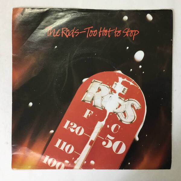 THE RODS TOO HOT TO STOP UK盤