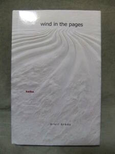 ★Wind in the Pages: Haiku （俳句）★Brett Brady