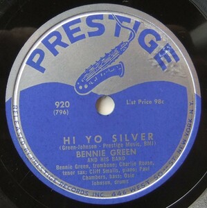* BENNIE GREEN / Groovin ' The Blues / Hi Yo Silver * Prestige 920 (78rpm SP) *