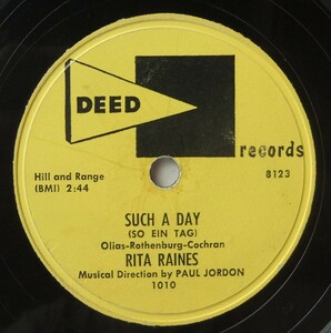 * RITA RAINES * Such A Day / Ol ' Devil Moon * Deed 1010 (78rpm SP) *