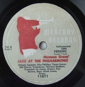 ◆ JAZZ AT THE PHILHARMONIC ◆ Perdido Part 1、Part 2 ◆ Mercury 11011 (78rpm SP) ◆