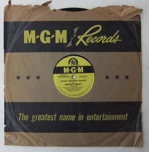 ◆ GEORGE SHEARING Quintet ◆ I Didn ' t Know What Time It Was / How ' s Trix ? ◆ MGM 10720 (78rpm SP) ◆