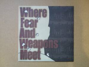 WHERE FEAR AND WEAPONS MEET/Where Fear And Weapons Meet [7EP] 1998年 Revelation REV 74/culture/morning again/until the end