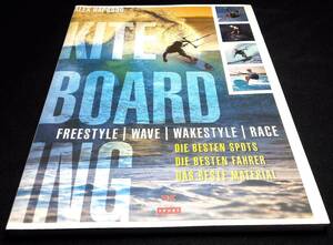 ＜洋書＞カイトサーフィン『KITEBOARDING: Freestyle - Wave - Wakestyle - Race』～カイトボード