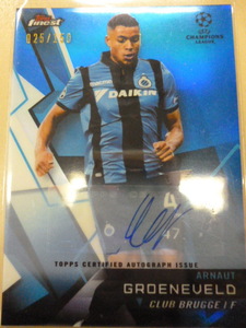 【 Arnaut Groeneveld 】アルノー・グルンフェルト　ダンジュマ　2018-19 Topps CL 150枚限定　Club Brugge トッテナム　オランダ代表