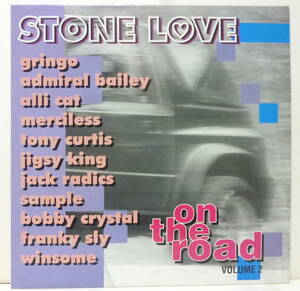 LP　STONE LOVE ON THE ROAD VOLUME 2　Admiral Bailey　Tony Curtis　Jigsy King　Jack Radics　ストーンラヴ