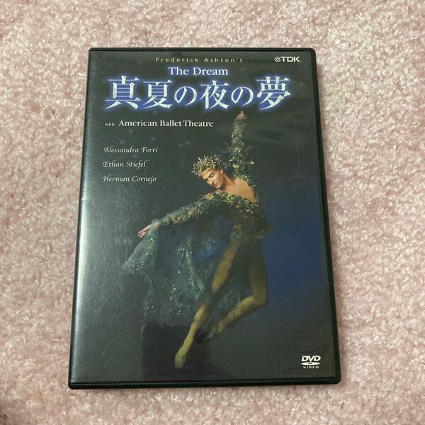 アメリカン・バレエ・シアター「The Dream 真夏の夜の夢」