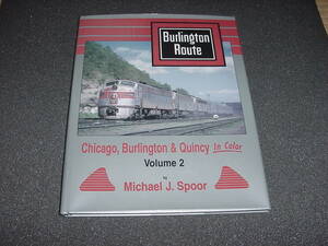 在庫調整特価 Chicago, Burlington & Quincy in Color volume 2 Burlington Route