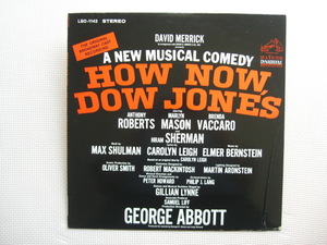 ＊【LP】How Now, Dow Jones／The Original Broadway Cast Recording （LSO-1142）（輸入盤）