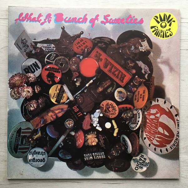 PINK FAIRIES WHAT A BUNCH OF SWEETIES UK盤