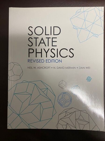 Neil Ashcroft 他2名Solid State Physics: Revised Edition
