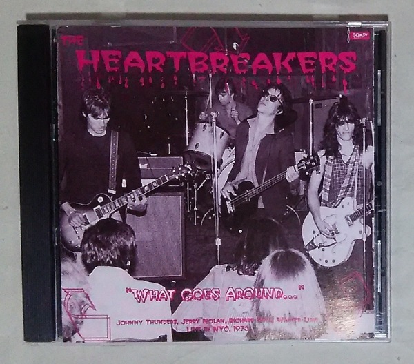 The Heartbreakers What Goes Around CD Johnny Thunders Richard Hell ジョニー・サンダース New York Dolls