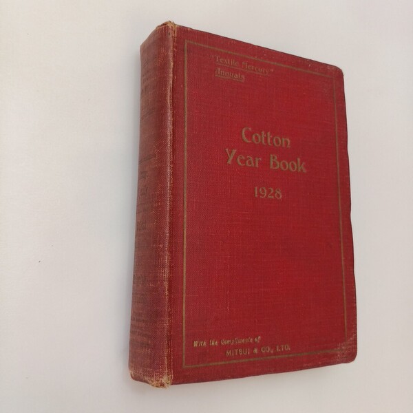 zaa-607♪The Cotton Year Book and Diary, 1928年の綿花年鑑 旧称「綿花繊維年鑑」 S. エクロイド(著)