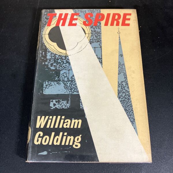 初版『スパイヤー』W.ゴールディング 1964年 The Spire by William Golding, First Edition Published by Faber & Faber, London, 1964