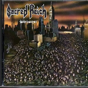 Sacred Reich「Independent」セイクレッド・ライク/セイクリッド・ライチ