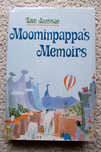 Moominpappa's Memoirs Tove Jansson、Translated by Thomas Warburton　洋書