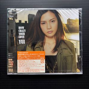 【未開封】 YUI/HOW CRAZY YOUR LOVE 初回生産限定盤 CD+DVD