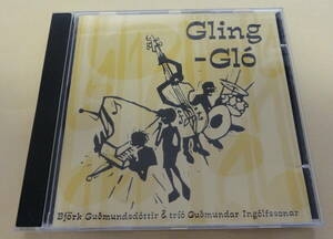 Gling-Glo CD 　ビョーク ジャズ　Bjork Guomundsdottir Contemporary Jazz　アイスランド
