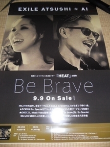 EXILE エグザイル　ATSUSHI+AI ＢｅＢｒａｖｅ　ポスター　