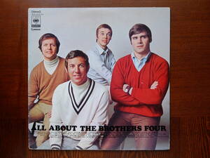 LPレコ－ド2枚組。ALL　ABOUT　THE　BROTHERS　FOUR。ブラザーズ　フォ－。24曲。14ページの解説、歌詞カード有り。CBS　SONY　RECORDS