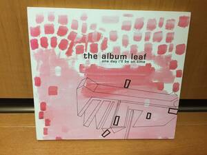 【輸入盤/デジパック仕様】the album leaf『One Day I'll Be On Time』(アルバムリーフ)