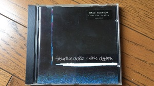 CD　エリック・クラプトン　ERIC CLAPTON From The Cradle
