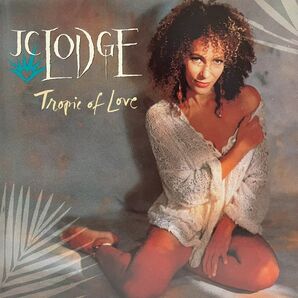 JC Lodge / Tropic Of Love CD