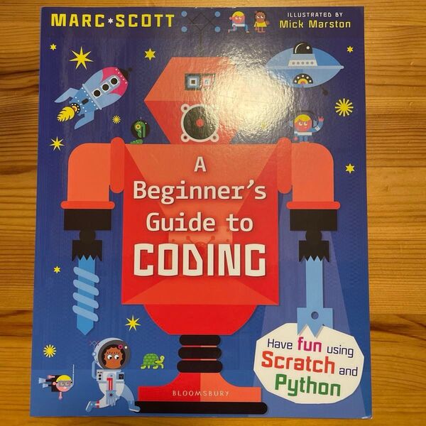 (英語・プログラミング) A Beginner’s Guide to Coding 小学生 スクラッチ STEM教育 英語絵本