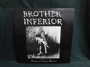 BROTHER INFERIOR/ANTHEMS FOR GREATER SALVATION●LP