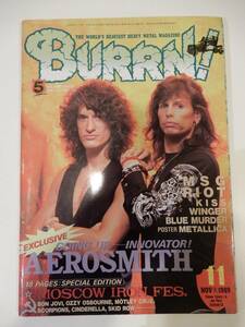 ▲▲！送料185円！）「BURRN！ 1989年11月」Aerosmith、John Sykes、Metallica、Scorpions、MSG、Motley Crue、Reb Beach