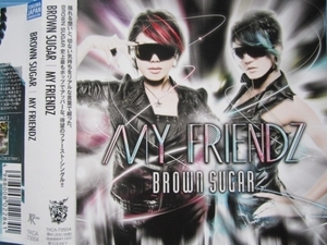 BROWN SUGAR MY FRIENDZ 帯付!! ブラウンシュガー