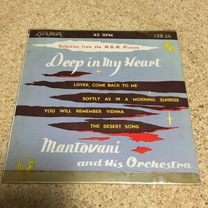 MANTOVANI AND HIS ORCHESTRA / DEEP IN MY HEART / 7 レコード