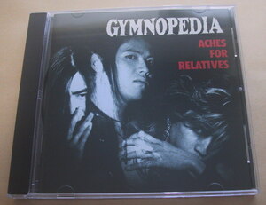 GYMNOPEDIA / ACHES FOR RELATIVES CD ジムノペディア 