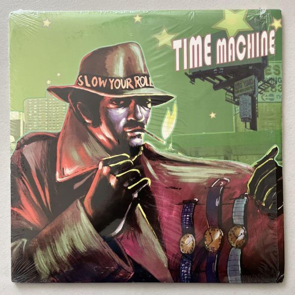 Time Machine - Slow Your Roll (US 2LP)