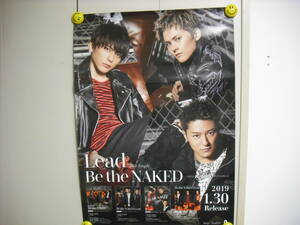 Lead Be the NAKED ポスター　送料は別途です。両面ポスター